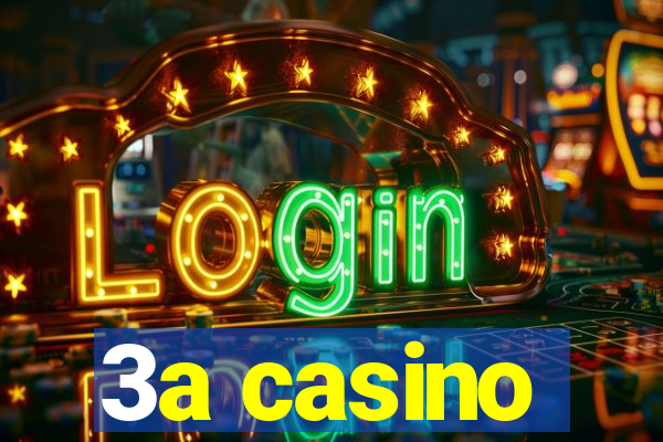 3a casino