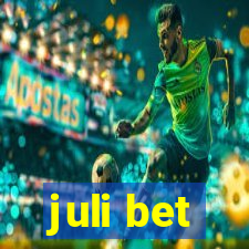 juli bet