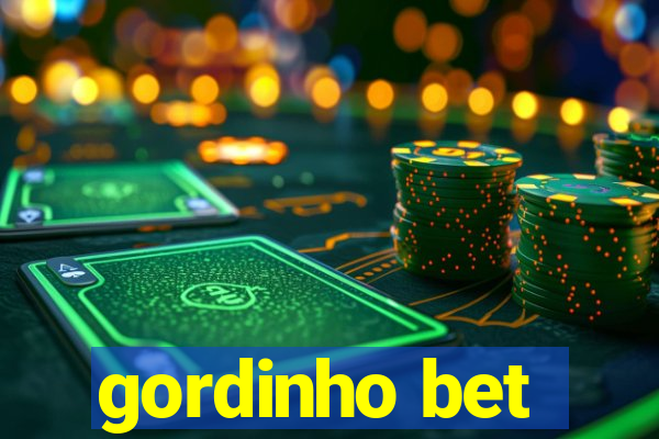 gordinho bet