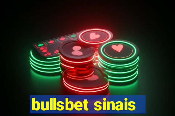 bullsbet sinais