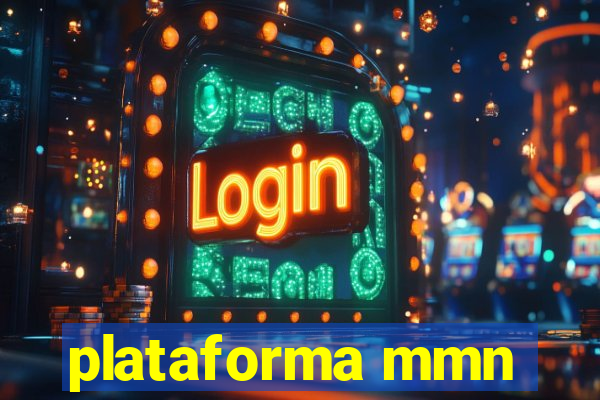 plataforma mmn