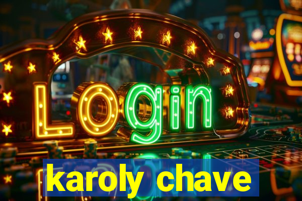 karoly chave