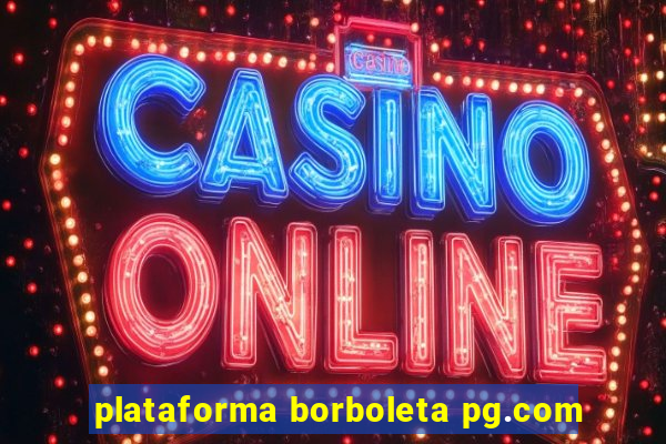 plataforma borboleta pg.com