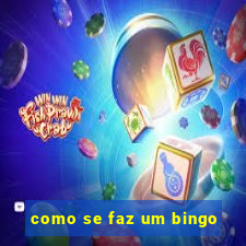 como se faz um bingo