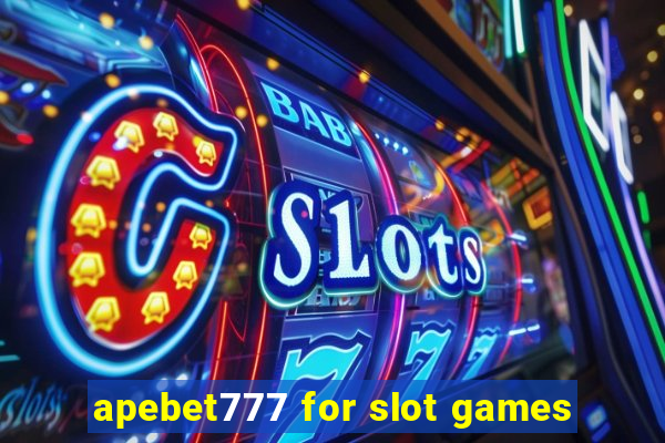 apebet777 for slot games