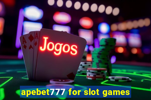 apebet777 for slot games