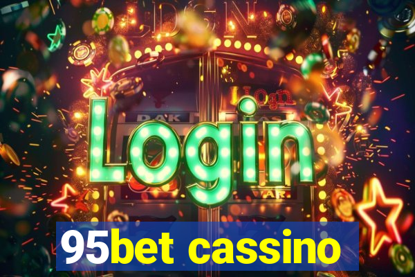 95bet cassino