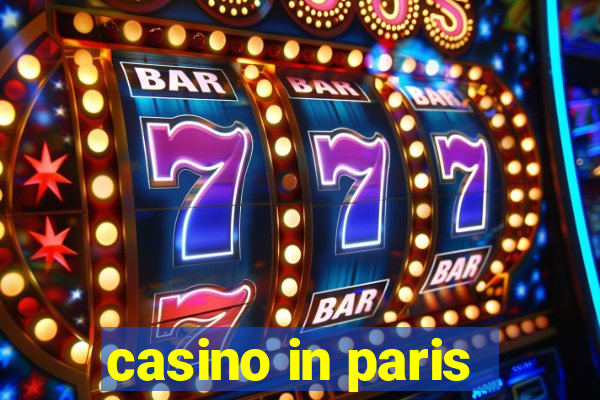 casino in paris