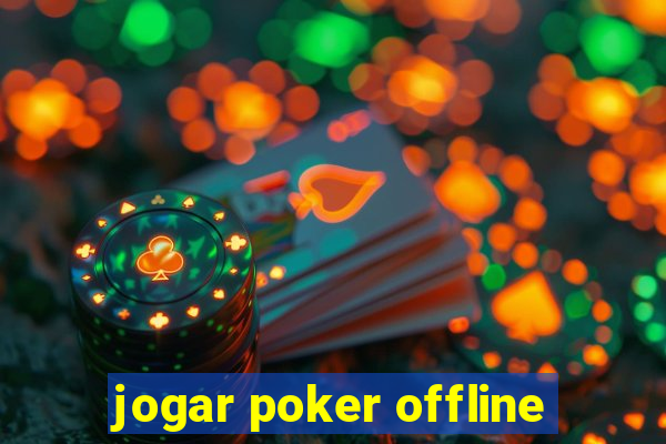 jogar poker offline