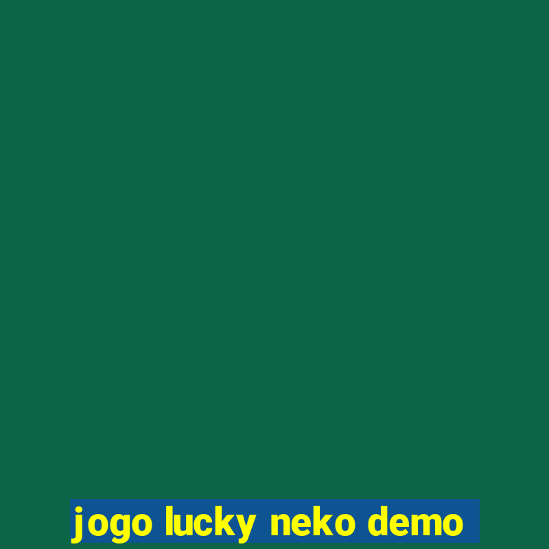 jogo lucky neko demo