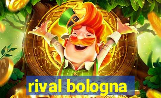 rival bologna