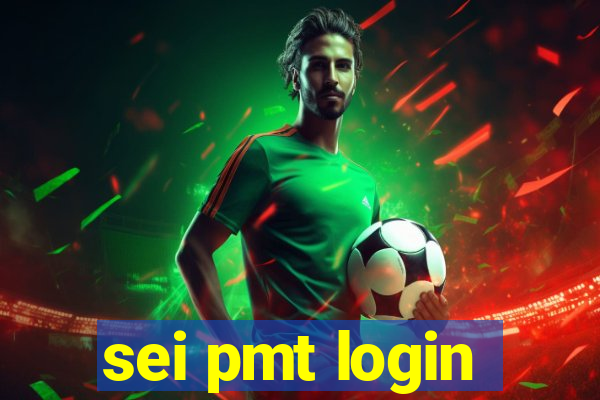 sei pmt login