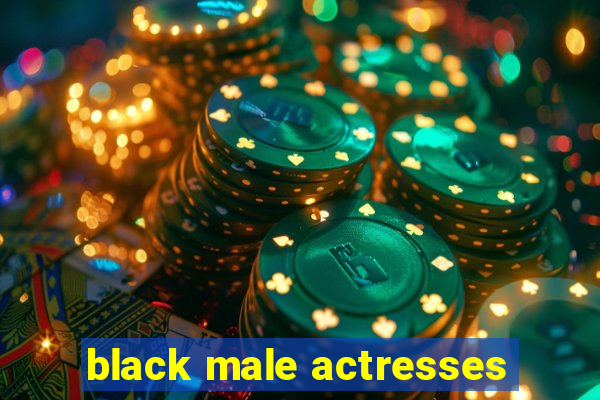 black male actresses