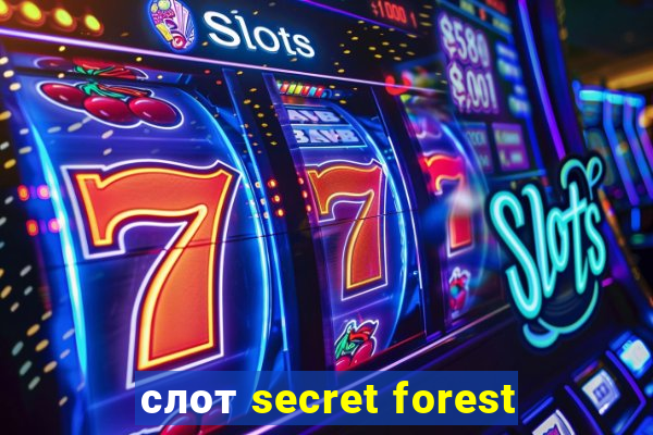 слот secret forest