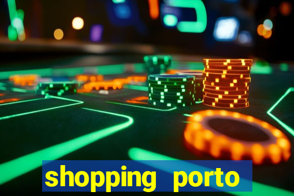 shopping porto miller boulevard