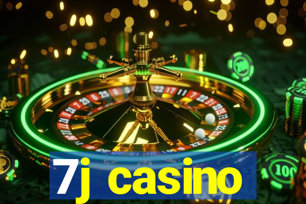 7j casino