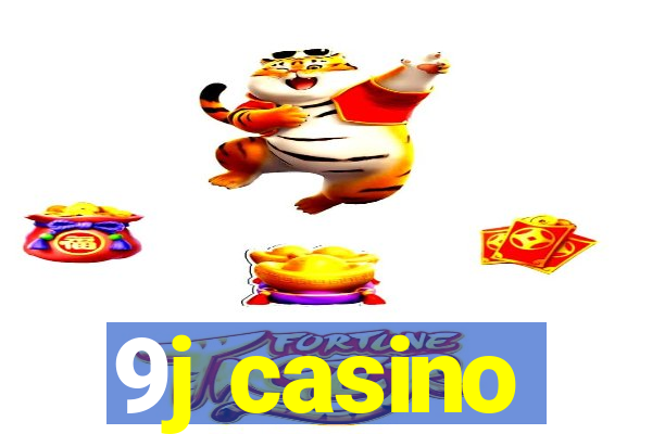 9j casino