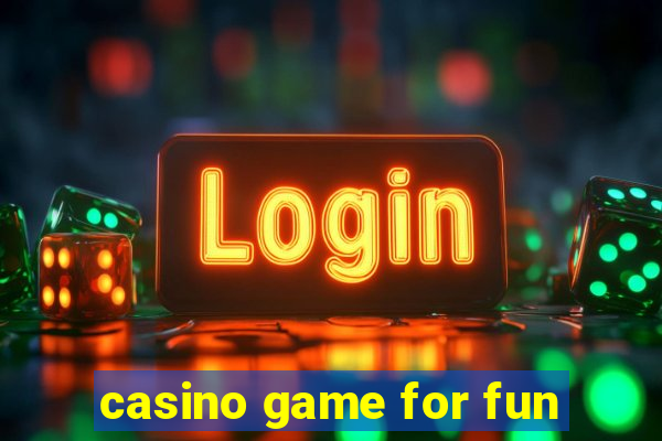 casino game for fun