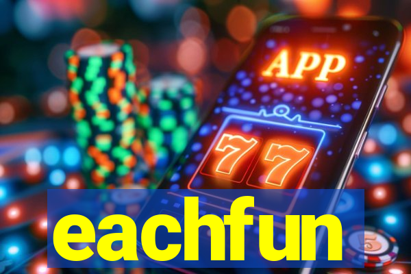 eachfun entertainment limited