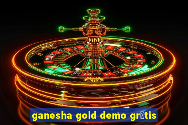 ganesha gold demo gr谩tis