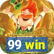 99 win