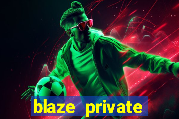 blaze private server codes