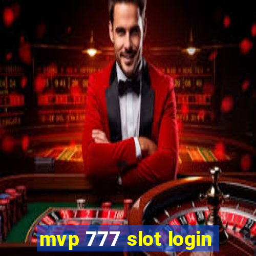 mvp 777 slot login