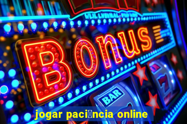 jogar paci锚ncia online