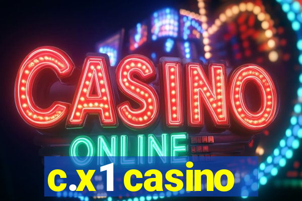 c.x1 casino