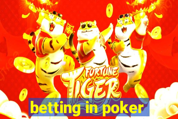 betting in poker