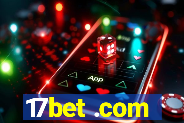 17bet .com