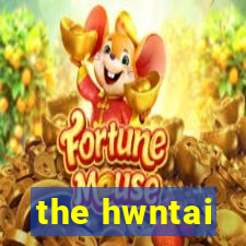 the hwntai