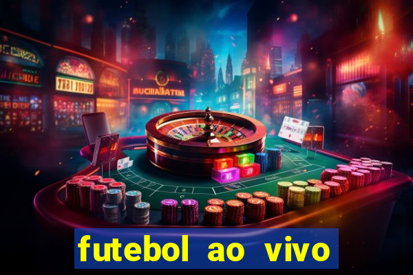 futebol ao vivo multi canais