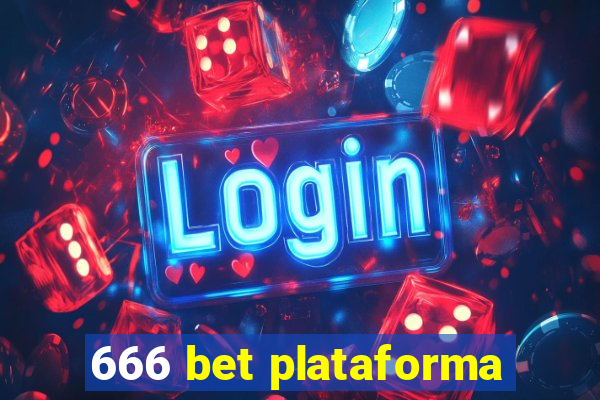 666 bet plataforma