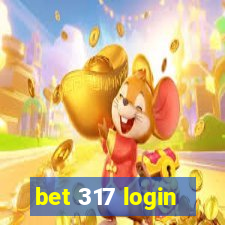 bet 317 login