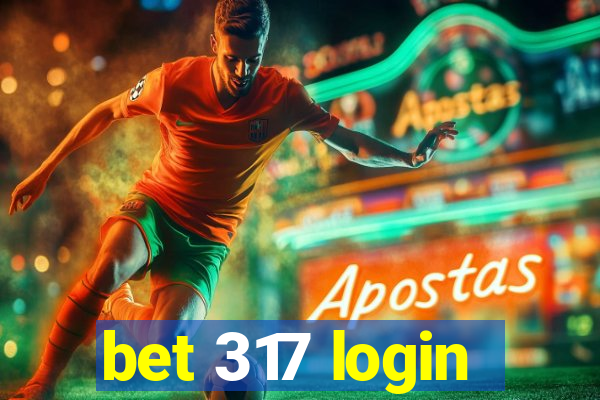 bet 317 login