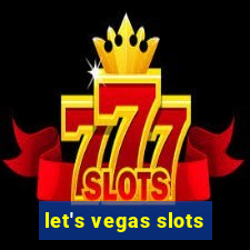 let's vegas slots