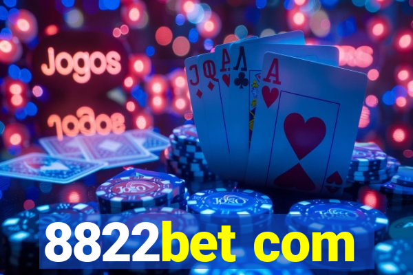 8822bet com