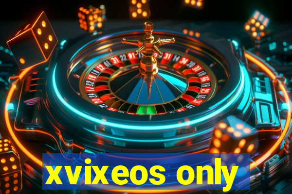 xvixeos only