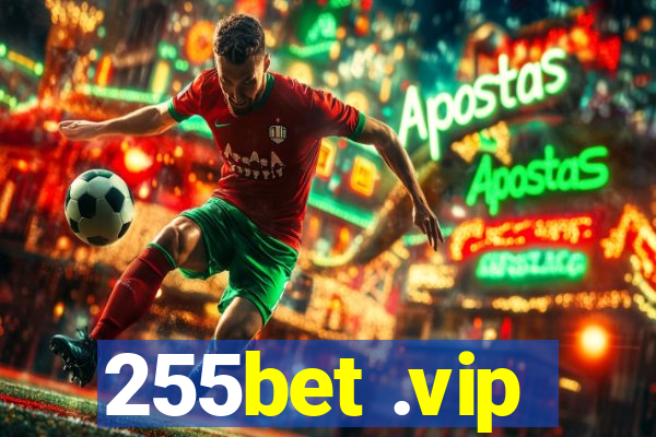 255bet .vip