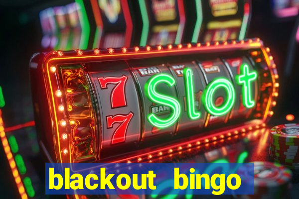 blackout bingo promo code free money no deposit