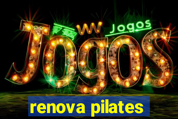 renova pilates