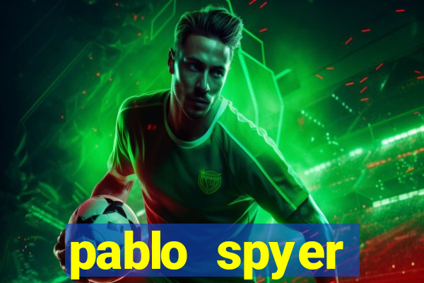 pablo spyer namorada atual