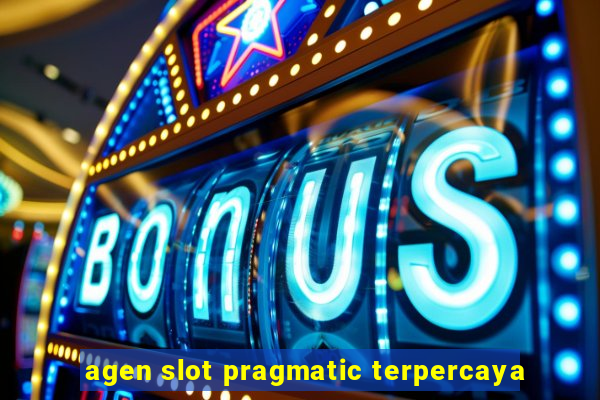 agen slot pragmatic terpercaya