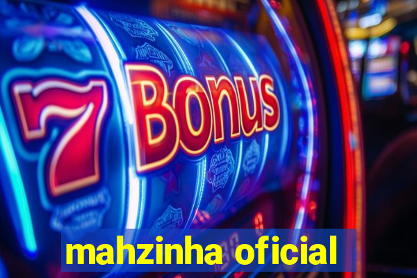 mahzinha oficial