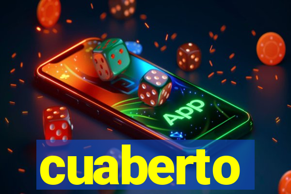 cuaberto