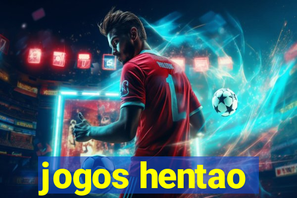 jogos hentao