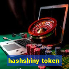 hashshiny token