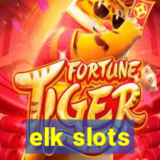 elk slots