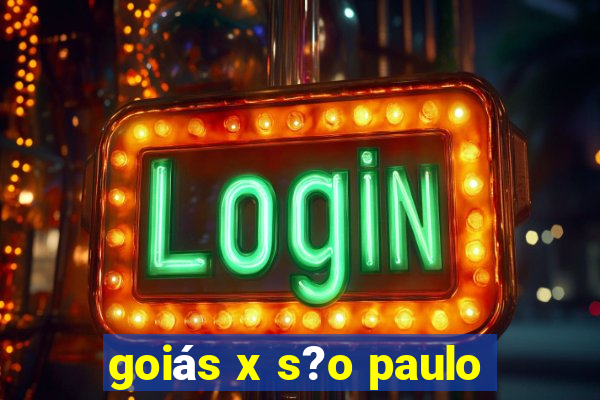 goiás x s?o paulo